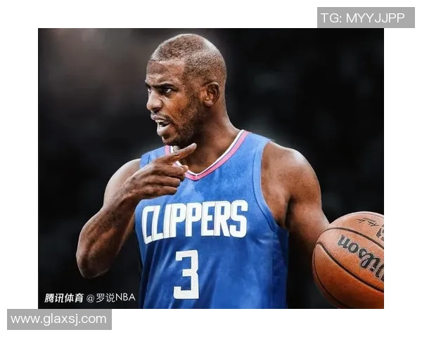 克里斯保罗在NBA的传奇生涯与未来发展展望